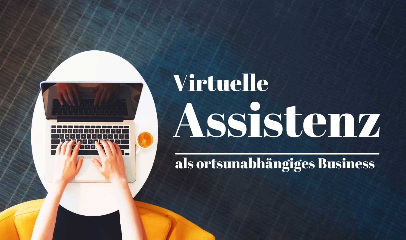 Virtuelle Assistenz